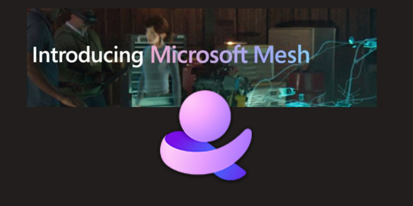 Introducing Microsoft Mesh